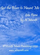 Got the Blues to Haunt Me piano sheet music cover